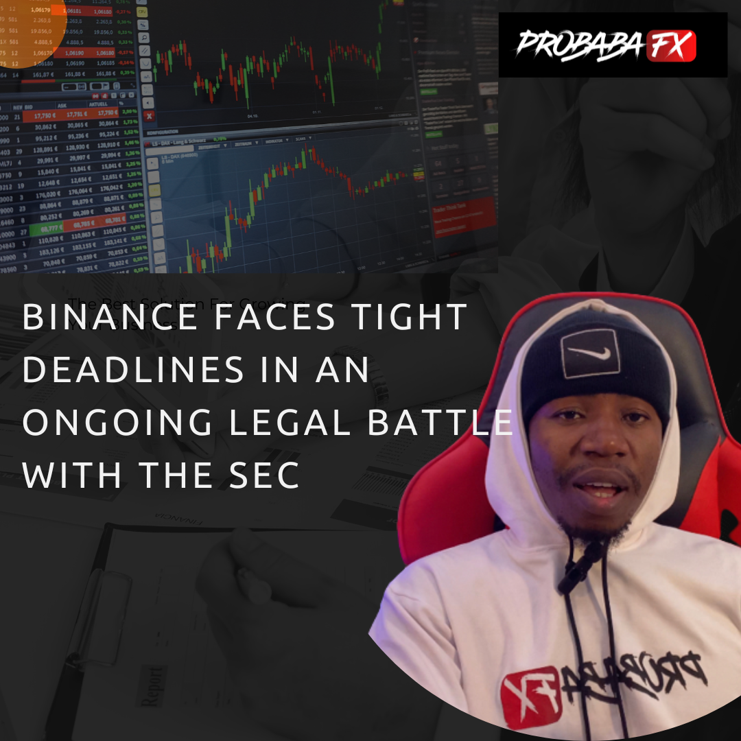 You are currently viewing BINANCE FACES TIGHT DEADLINES IN AN ONGOING LEGAL BATTLE WITH THE SEC