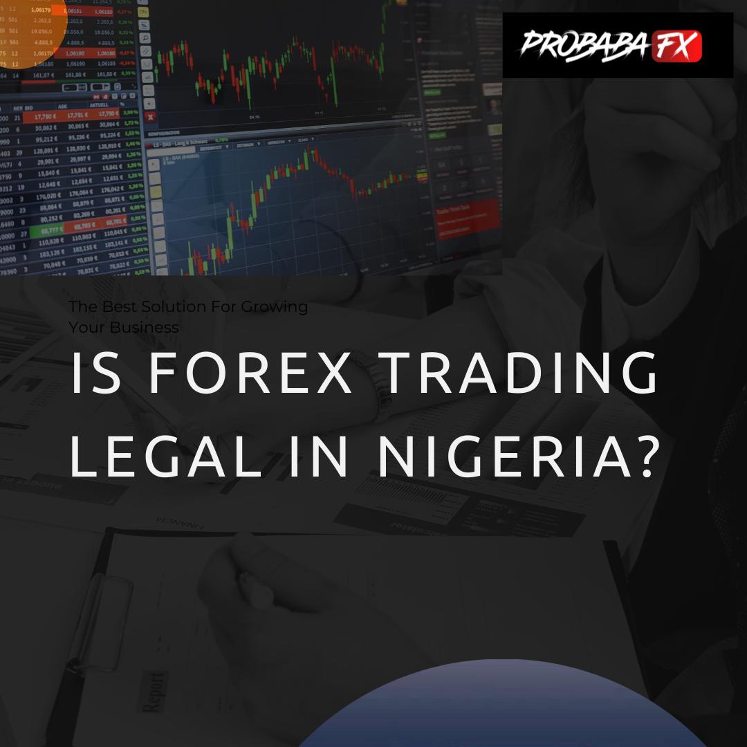 You are currently viewing Is Forex Trading Allowed in Nigeria?