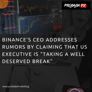 Read more about the article Binance’s CEO addresses rumors by claiming that US executive is “taking a well-deserved break.”