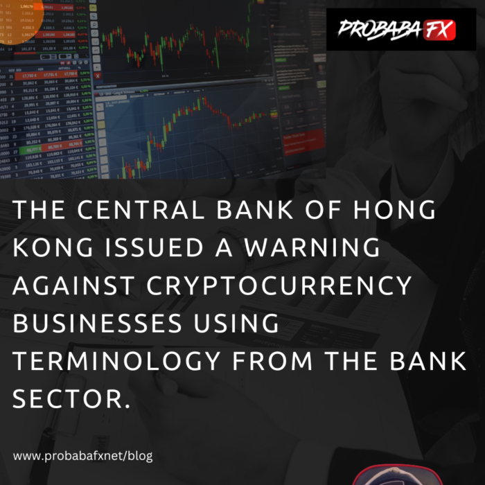 The Central Bank of Hong Kong issued a warning against cryptocurrency businesses using terminology from the banking sector.