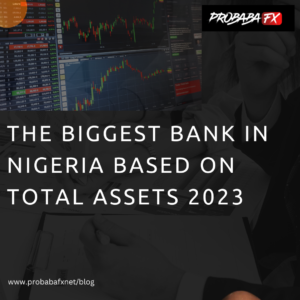 Read more about the article Ranking: The biggest bank in Nigeria based on total assets, 2023