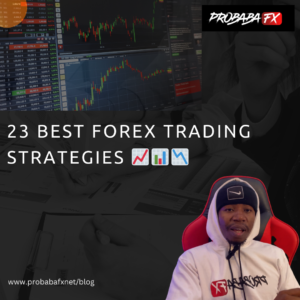 Read more about the article 23 Best Forex Trading Strategies