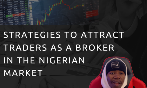 Strategies to Attract Traders in the Nigerian Market