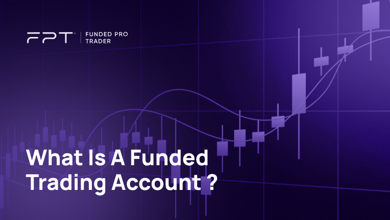 You are currently viewing Pros and Cons of Funded Accounts in Forex Trading