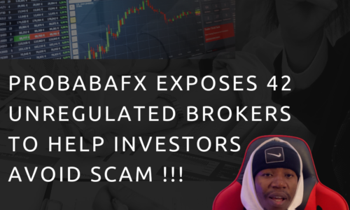 ProbabaFX Exposes 42 Unregulated Brokers to Help Investors Avoid Scams