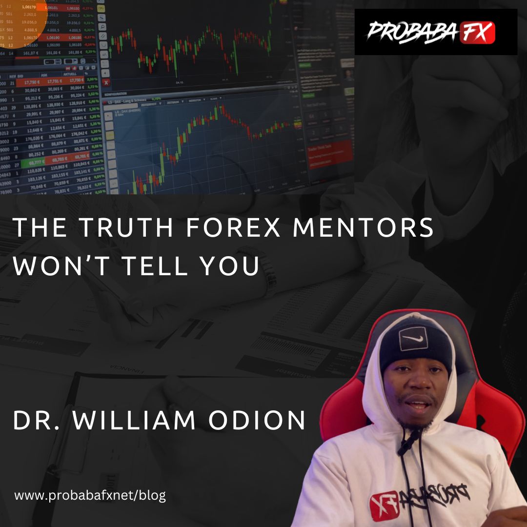 You are currently viewing The Truth Forex Mentors Won’t Tell You