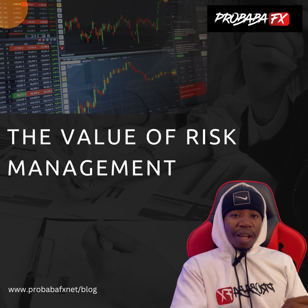 You are currently viewing The Value of Risk Management 