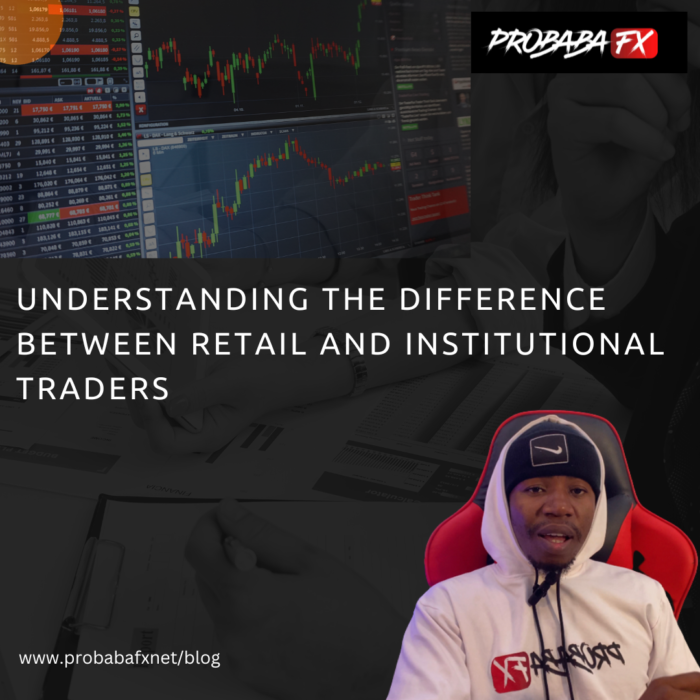 Understanding the Differences Between Retail and Institutional Traders
