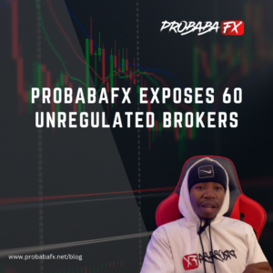 Read more about the article ProbabaFX Exposes 60 Unregulated Brokers