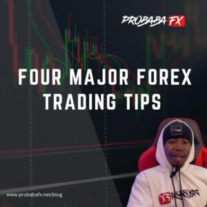 Read more about the article Four Major Forex Trading Tips